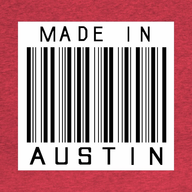 Made in Austin by HeeHeeTees